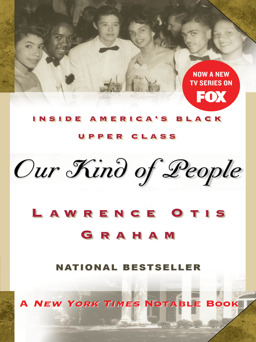 Title details for Our Kind of People by Lawrence Otis Graham - Available